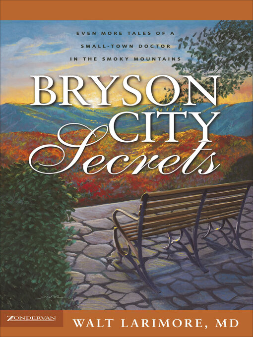 Title details for Bryson City Secrets by Walt Larimore - Available